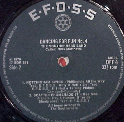 The Southerners (2) With Caller Nibs Matthews : Dancing For Fun No. 4 (7", EP)