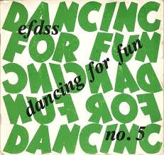 The Southerners (2) With Caller Francis Hawkins : Dancing For Fun No. 5 (7", EP)