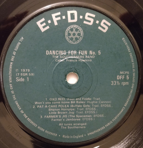 The Southerners (2) With Caller Francis Hawkins : Dancing For Fun No. 5 (7", EP)