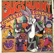Bugs Bunny : Bugs Bunny Comes To London (LP)