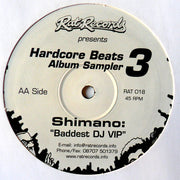 Rennie Pilgrem vs. DJ Dee Kline / Shimano : Hardcore Beats Album Sampler 3 (12")
