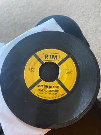 O’Neal Hudson And His Sax Trio : September Song (7", Single)