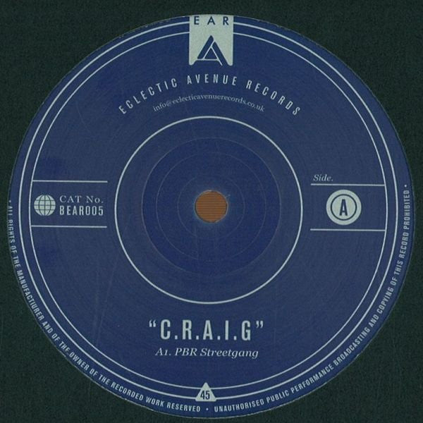 PBR StreetGang : C.R.A.I.G. (12")