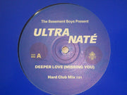 Ultra Naté : Deeper Love (Missing You) (12", Promo)