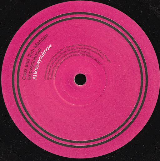 Cass And Tom Mangan* : Iknowyouknow (12")
