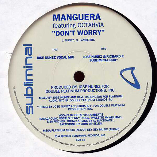 Manguera Featuring Octahvia* : Don't Worry (12")