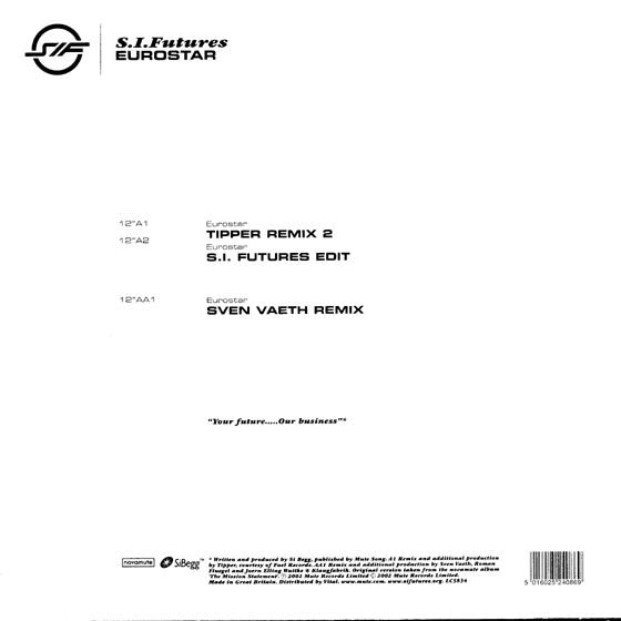 S.I. Futures : Eurostar (12")