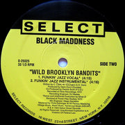 Black Maddness : Wild Brooklyn Bandits (12", Maxi)
