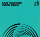 Sam Townend / 12 Inch Thumpers : Good Times / Don't Cross The Line (The Tidy Boys Remix) (12", Ltd, Tur)