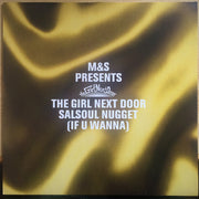 M&S Presents The Girl Next Door : Salsoul Nugget (If U Wanna) (12")