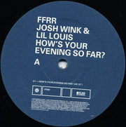 Josh Wink & Lil Louis* : How's Your Evening So Far? (12")