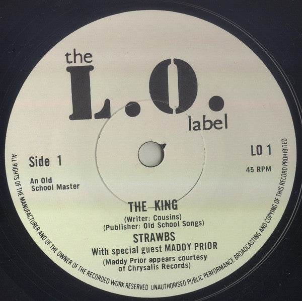 Strawbs With Maddy Prior : The King (7", Single)