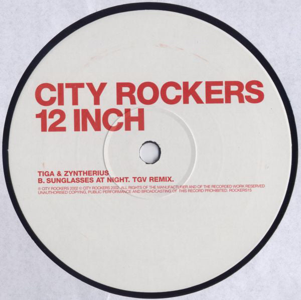 Tiga & Zyntherius : Sunglasses At Night (12")