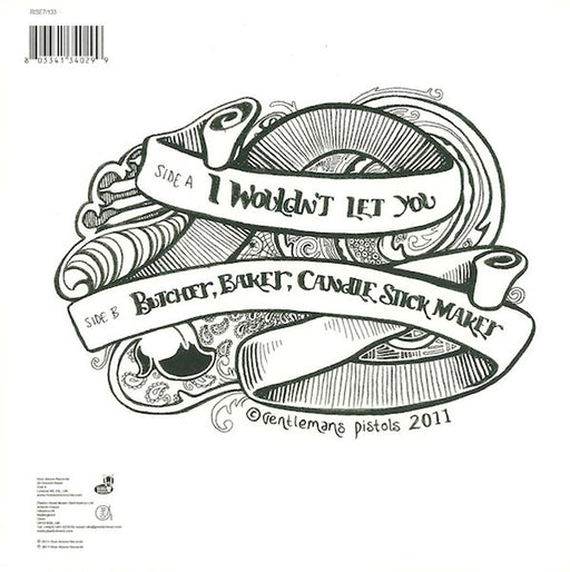 Gentlemans Pistols : I Wouldn't Let You (7")