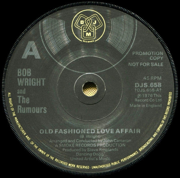 Bob Wright And The Rumours : Old Fashioned Love Affair (7", Promo)