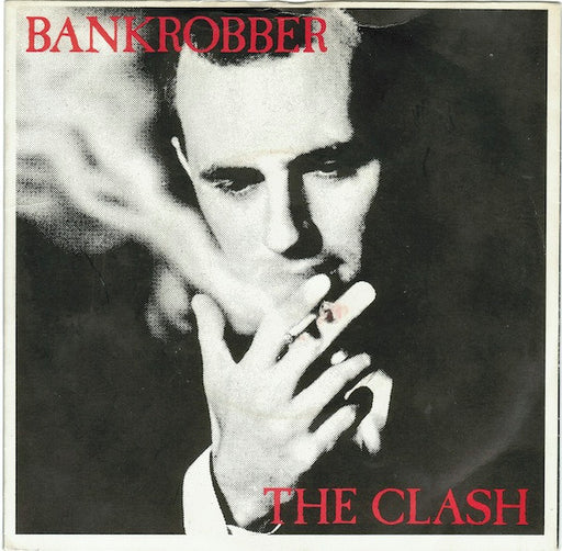 The Clash : Bankrobber (7", Single)