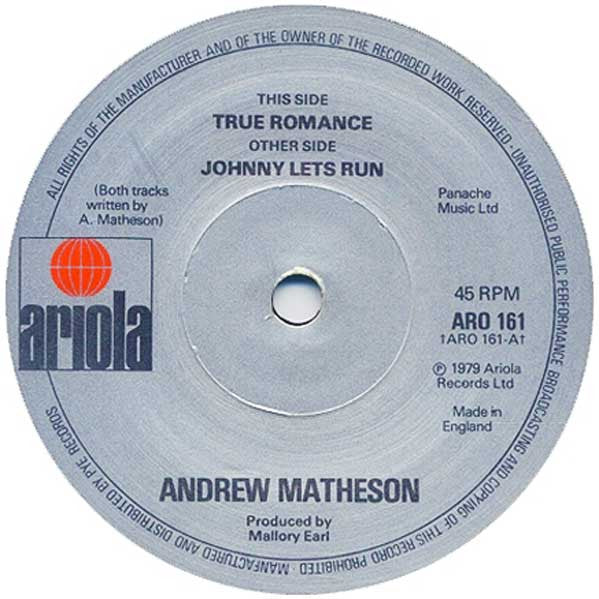 Andrew Matheson : True Romance (7", Single)