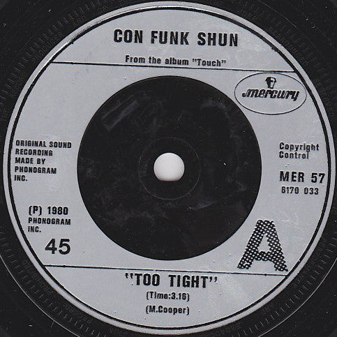 Con Funk Shun : Too Tight (7", Single)