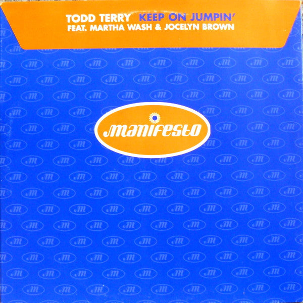 Todd Terry Feat. Martha Wash & Jocelyn Brown : Keep On Jumpin' (12", Single)