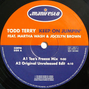 Todd Terry Feat. Martha Wash & Jocelyn Brown : Keep On Jumpin' (12", Single)