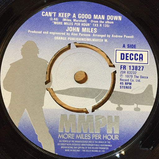 John Miles : Can't Keep A Good Man Down (7")