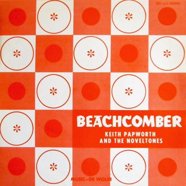 Keith Papworth And The Noveltones : Beachcomber (10", Mono)