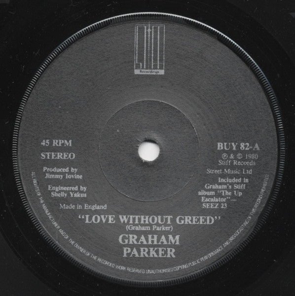 Graham Parker : Love Without Greed (7", Single)