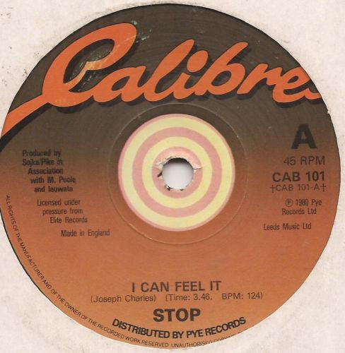 Stop (10) : I Can Feel It (7")