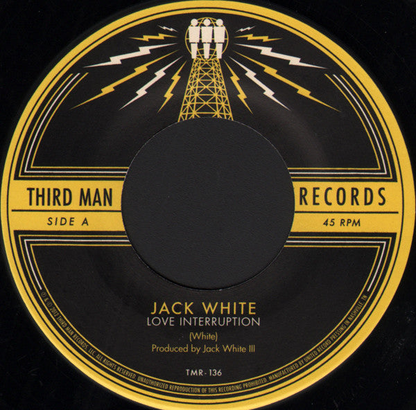 Jack White (2) : Love Interruption (7", Single)