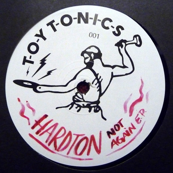Hard Ton (2) : Not Again E.P. (12", EP)