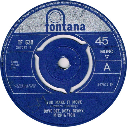 Dave Dee, Dozy, Beaky, Mick & Tich : You Make It Move (7", Single, Mono, 3 P)