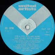 Leroy Holmes And His Orchestra* : For A Few Dollars More And Other Motion Picture Themes (LP, Album, Blu)