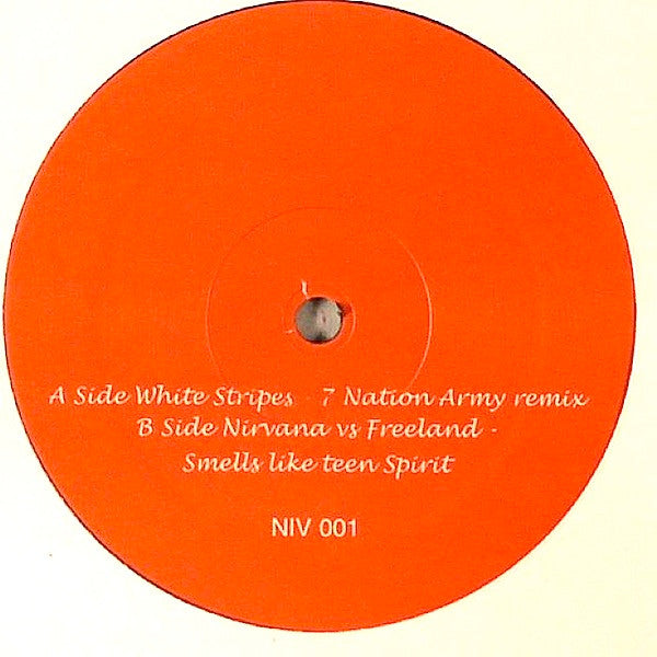 White Stripes* / Nirvana vs Freeland* : 7 Nation Army / Smells Like Teen Spirit (12", Unofficial)