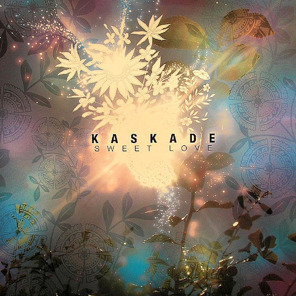 Kaskade : Sweet Love (12")