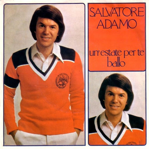 Salvatore Adamo* : Un'Estate Per Te / Ballo (7")
