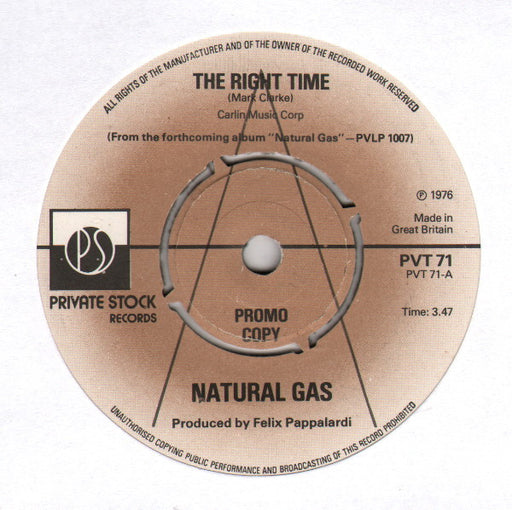 Natural Gas : The Right Time (7", Single, Promo)