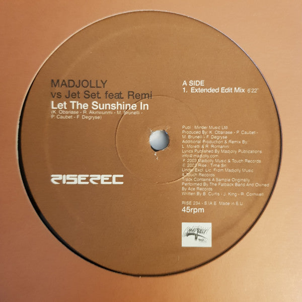 Madjolly vs. Jet Set (2) Feat. Remi (3) : Let The Sunshine In (12")