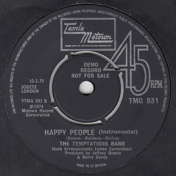 The Temptations / The Temptations Band : Happy People / Happy People (Instrumental) (7", Dem)