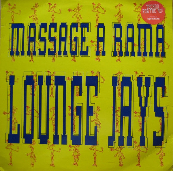 Lounge Jays : Massage A Rama (12", Promo)