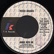 Peter Brown (2) : Dance With Me / Fantasy Love Affair (7")