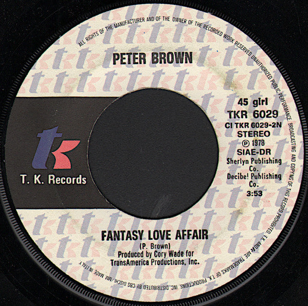 Peter Brown (2) : Dance With Me / Fantasy Love Affair (7")