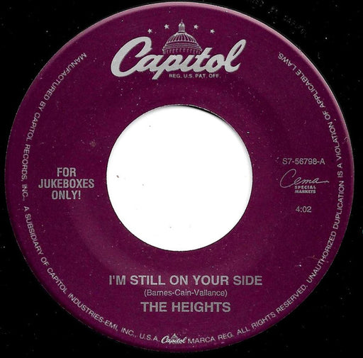 The Heights : I'm Still On Your Side (7", Jukebox)