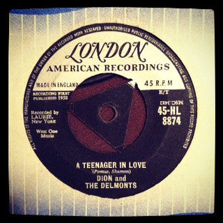 Dion And The Delmonts* : A Teenager In Love / I've Cried Before (7", M/Print)