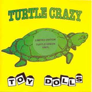 Toy Dolls : Turtle Crazy (7", Single, Ltd, Gre)