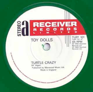 Toy Dolls : Turtle Crazy (7", Single, Ltd, Gre)