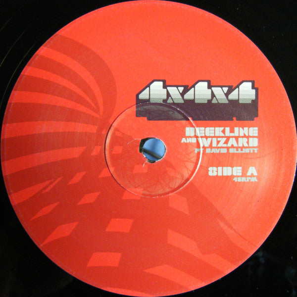 Deekline And Wizard* : 4x4x4 (12", Single)