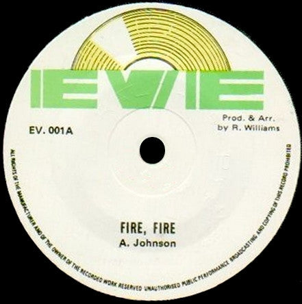 A. Johnson* / R. Loren (2) : Fire, Fire / Juliet (7")
