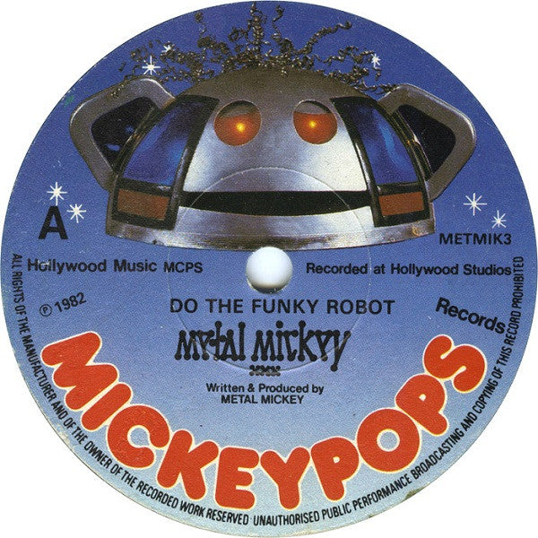 Metal Mickey : Do The Funky Robot (7", Single)