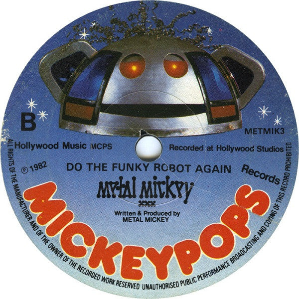 Metal Mickey : Do The Funky Robot (7", Single)