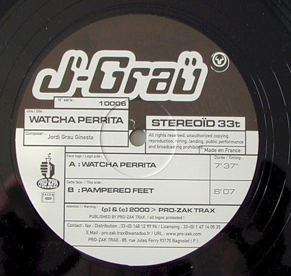 J-Graü* : Watcha Perrita (12")